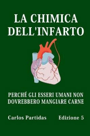 Cover of La Chimica Dell'infarto