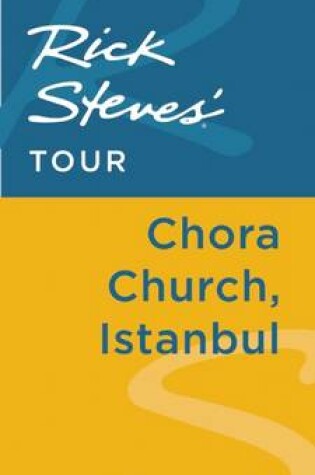 Cover of Rick Steves' Tour: Chora Church, Istanbul
