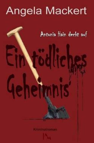 Cover of Ein Todliches Geheimnis