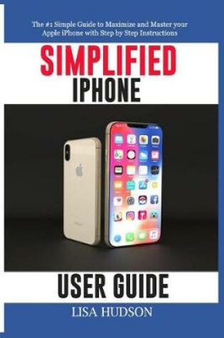 Cover of Simplified Iphone User Guide