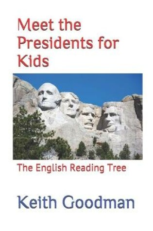 Cover of Meet the Presidents for Kids