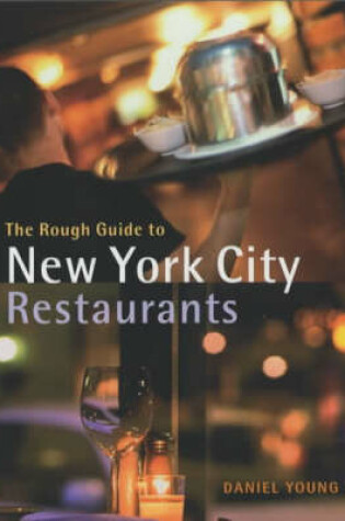 Cover of The Rough Guide to New York City Restaurants