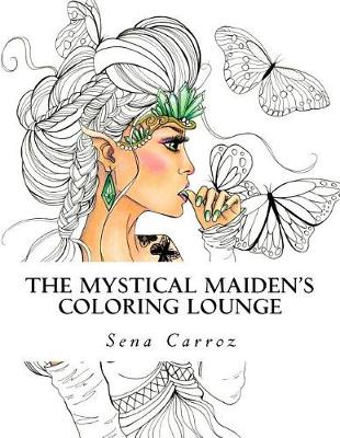 Book cover for The Mystical Maiden's Coloring Lounge