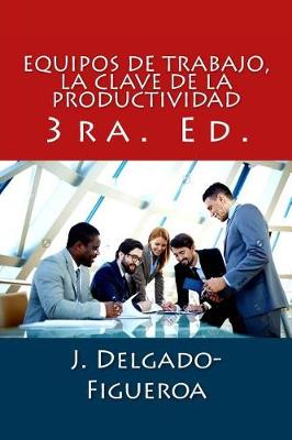 Book cover for Equipos de trabajo, la clave de la productividad