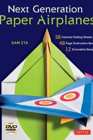 Cover of Next Generation Paper Airplanes Kit