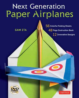 Book cover for Next Generation Paper Airplanes Kit