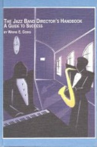 Cover of The Jazz Band Director's Handbook