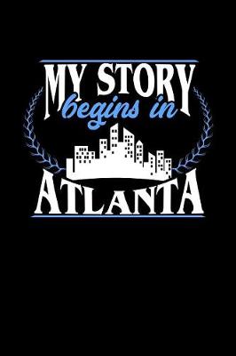 Book cover for My Story Begins in Atlanta