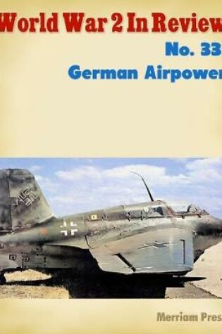 Cover of World War 2 In Review No. 33: German Airpower