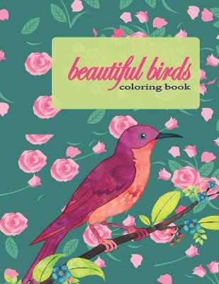 Book cover for Beautiful Birds Coloring Book