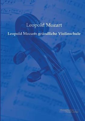 Book cover for Leopold Mozarts grundliche Violinschule