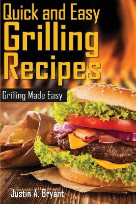 Book cover for Quick and Easy Grilling Recipes