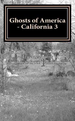 Book cover for Ghosts of America - California 3