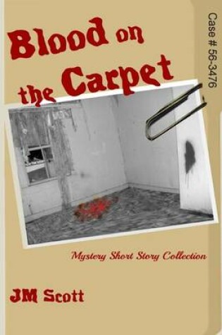 Cover of Blood on the Carpet