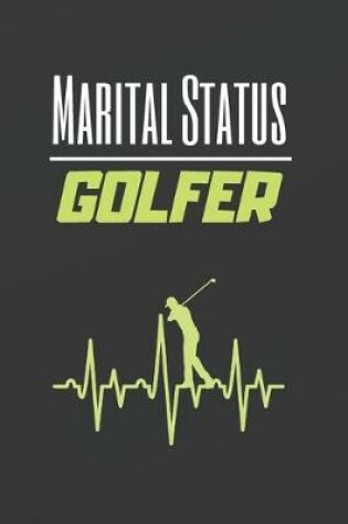 Cover of Marital Status Golfer