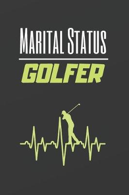 Book cover for Marital Status Golfer