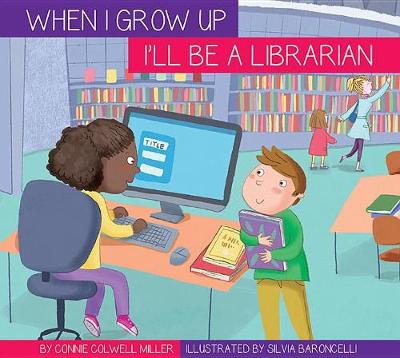 Book cover for I'll Be a Librarian