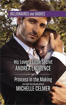 Book cover for His Lover's Little Secret & Princess in the Making