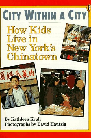 Cover of Krull Kathleen : Chinatown in New York City