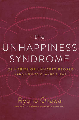 Book cover for The Unhappiness Syndrome