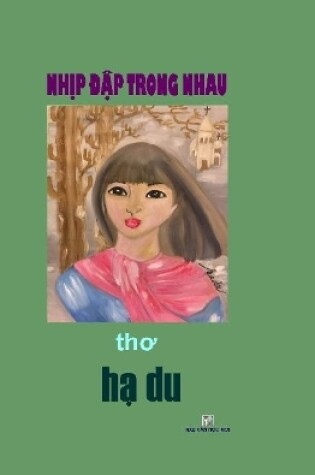 Cover of NHIP DAP TRONG NHAU - Hardcover