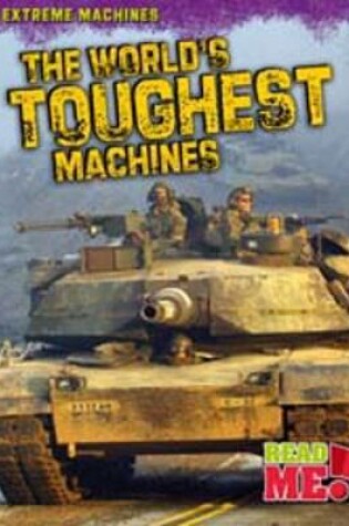 Cover of The World's Toughest Machines