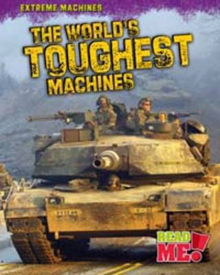 Book cover for The World's Toughest Machines