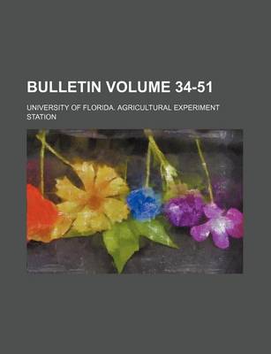 Book cover for Bulletin Volume 34-51