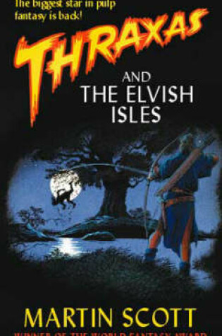 Thraxas and the Elvish Isles