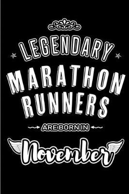 Book cover for Legendary Marathon Runners are born in November