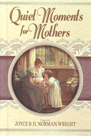 Book cover for Quiet Moments for Mothers