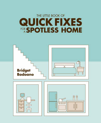 Book cover for The Little Book of Quick Fixes for a Spotless Home