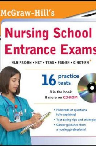 Cover of McGraw-Hill's Nursing School Entrance Exams with CD-ROM