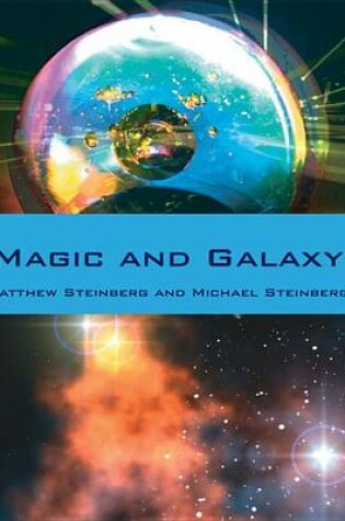 Cover of Magic and Galaxy