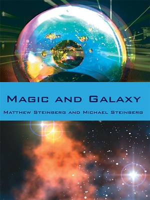 Book cover for Magic and Galaxy