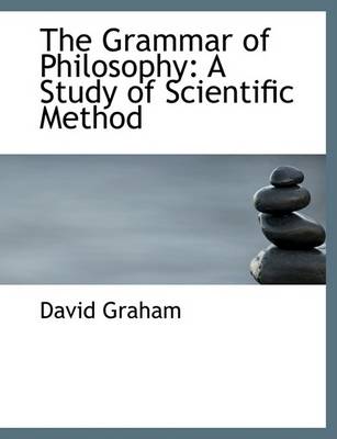 Book cover for The Grammar of Philosophy