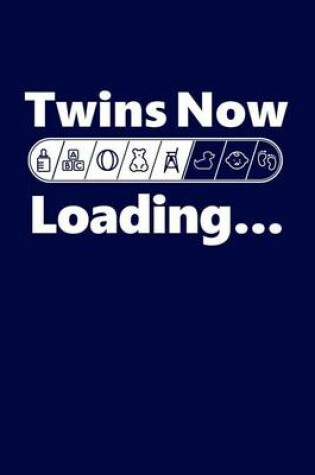 Cover of Twins Now Loading...