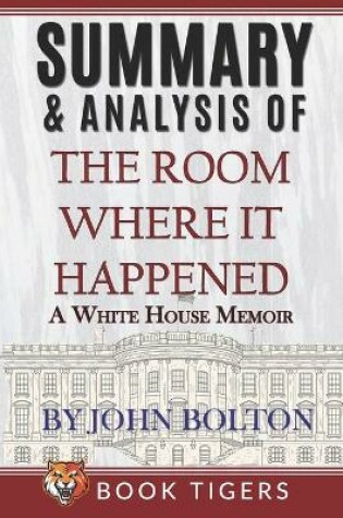 Cover of Summary and Analysis of The Room Where It Happened