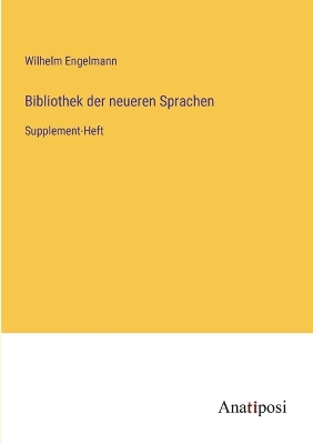 Book cover for Bibliothek der neueren Sprachen