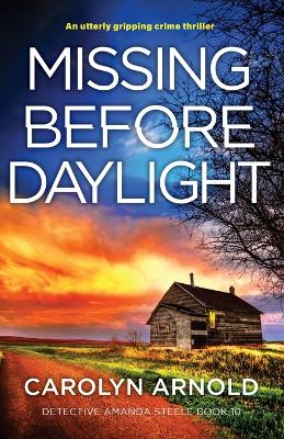 Cover of Missing Before Daylight
