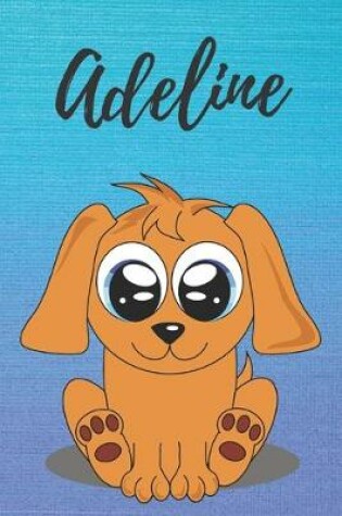 Cover of Adeline dog coloring book / notebook / journal / diary