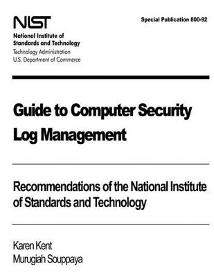 Book cover for Guide to Computer Security Log Management