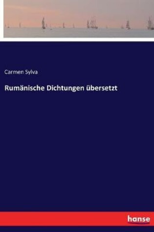 Cover of Rumänische Dichtungen übersetzt