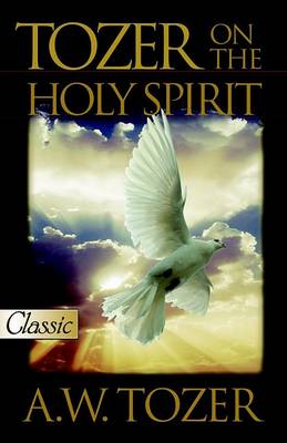 Cover of Tozer on the Holy Spirit