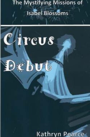 Cover of Circus Debut