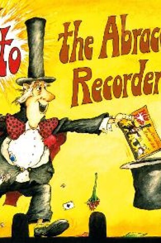 Cover of Hey Presto! The Abracadabra Recorder Book