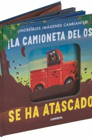 Cover of ¡La Camioneta del Oso Se Ha Atascado!