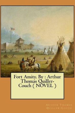 Cover of Fort Amity. By