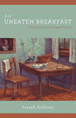 Book cover for An Uneaten Breakfast