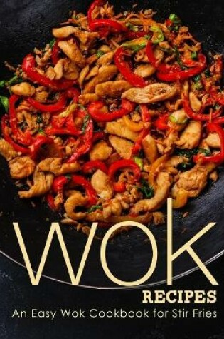 Cover of Wok Recipes
